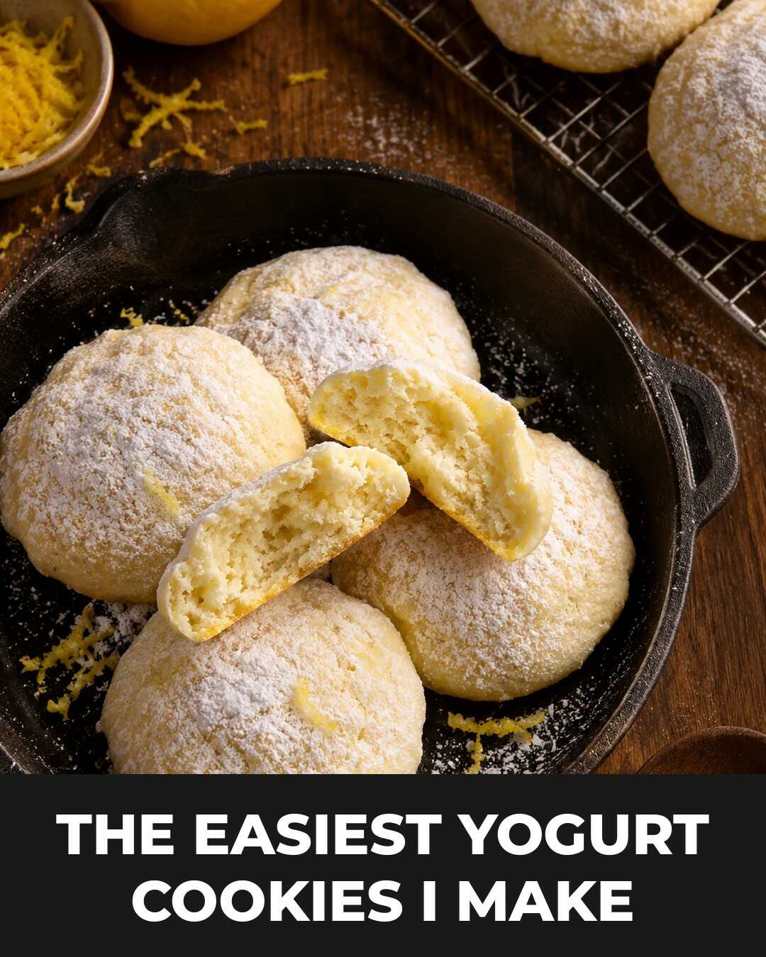The Easiest Yogurt Cookies I Make, Soft and Melt-in-Your-Mouth